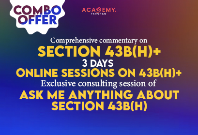 Combo of Online Sessions on 43B(h) + Exclusive Consulting Session of ask Me anything about Section 43B(h) + Comprehensive Commentary on Section 43B(h) Book - taxscan academy